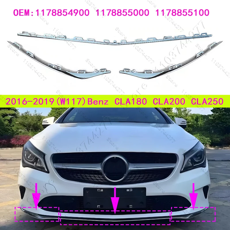 For 2016-2019 Mercedes-Benz CLA180/200/250 (W117) Front Lower Bumper Cover Chrome Trim Molding 1178854900 1178855000 1178855100