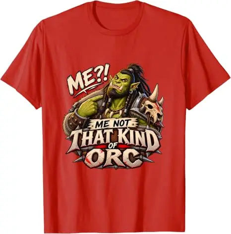 Me Not That Kind of Orc Fantasy T-Shirt Y2k Game Player Fantasy Gamer Cosplay Kleidung Persönlichkeits-Mode-T-Shirt Weiche Baumwoll-Shirts – Detail 6