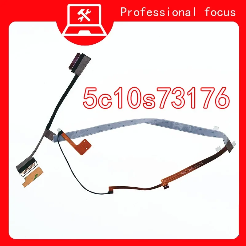 5c10s73176 fe5a0 EDP LCD cable for Lenovo ThinkPad at 15 20rd 20Re LVDS display ribbon cable dc02c00gc00 dc02c00gc10 dc02c00gc20