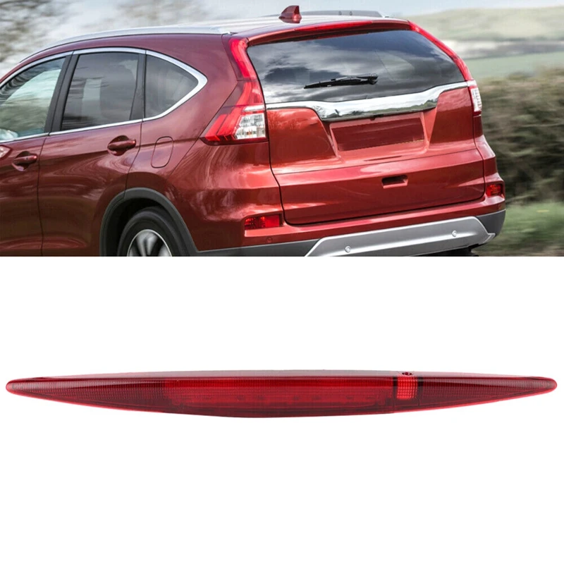 3Rd Third Light Tail Brake Light 34270TFCH01 For Honda CR-V CRV 2012-2016 Rear High Mount Stop Lamp Parts Accessories