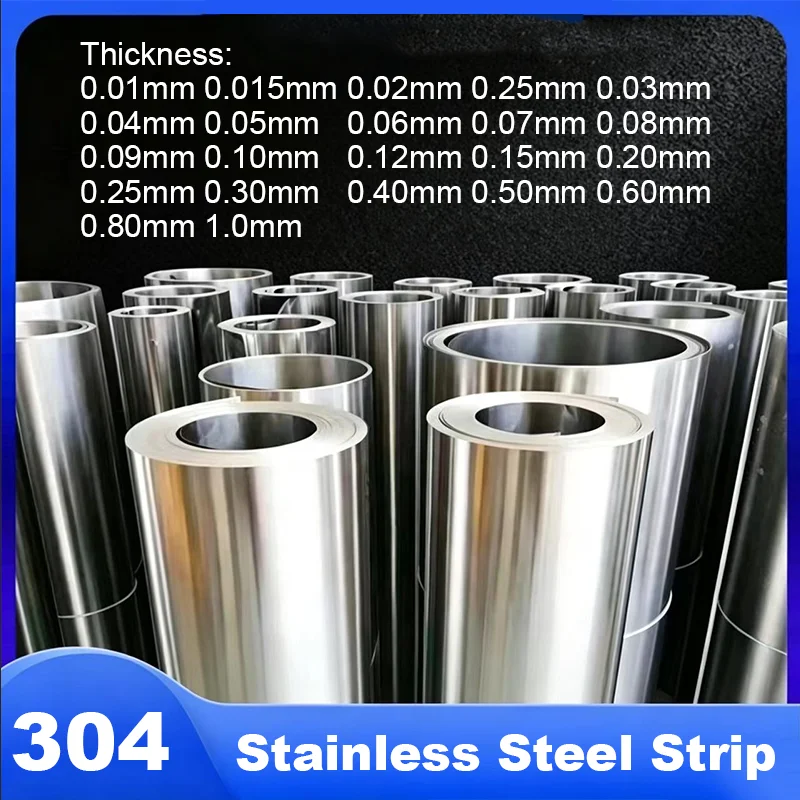 1M 304 Stainless Steel Strip Thick 0.01mm 0.015mm 0.02mm~0.5mm 0.6mm 0.8mm 1mm Thin Steel Sheet Tape Roll Foil Width 10mm-150mm