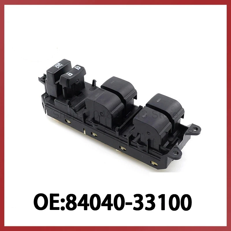 

For Toyota Prius Automotive Power Window Switch Glass Lift Adjustment Switch 84040-33100