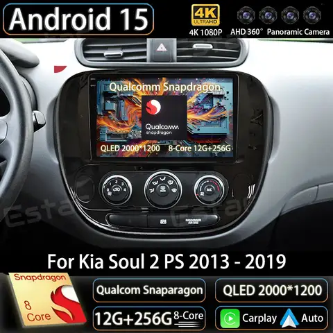 Android 15 Car Radio For Kia Soul 2 PS 2013 - 2019 Carplay GPS Multimedia Player Navi Head Unit 360 Camera Wireless DSP QLED RDS