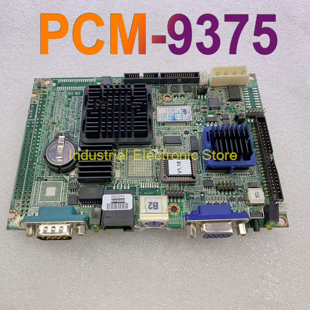 For ADVANTECH Industrial Control Motherboard PCM-9375F REV A1 PCM-9375