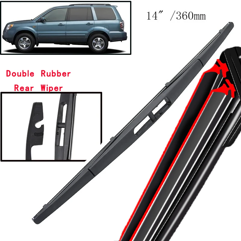 

Car Wiper 14" Rear Wiper Blade For Honda Pilot 2003 - 2008 Windshield Windscreen Clean Tailgate Window Car Rain Brush