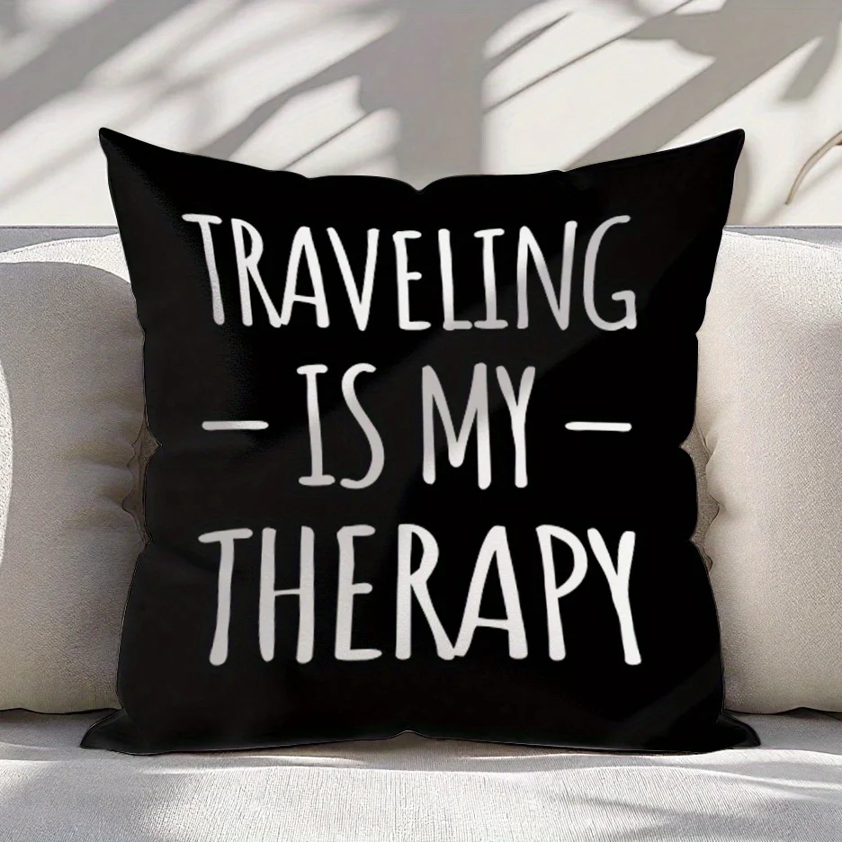 Traveling Is My Therapy Pillow Case, Funny Travel Quote Cushion Cover, Wanderlust Home Decor for Sofa Bedroom Living Room Gift