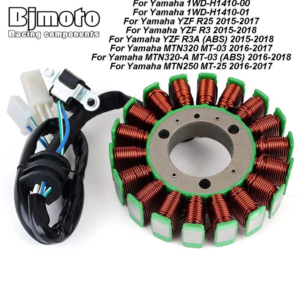 Stator Coil For For Yamaha MTN250 MTN320-A MTN320 MT-03 MT-25 MT03 MT25 YZF R3A ABS R3 R25 YZFR25 YZFR3 YZFR3A 1WD-H1410-01/00