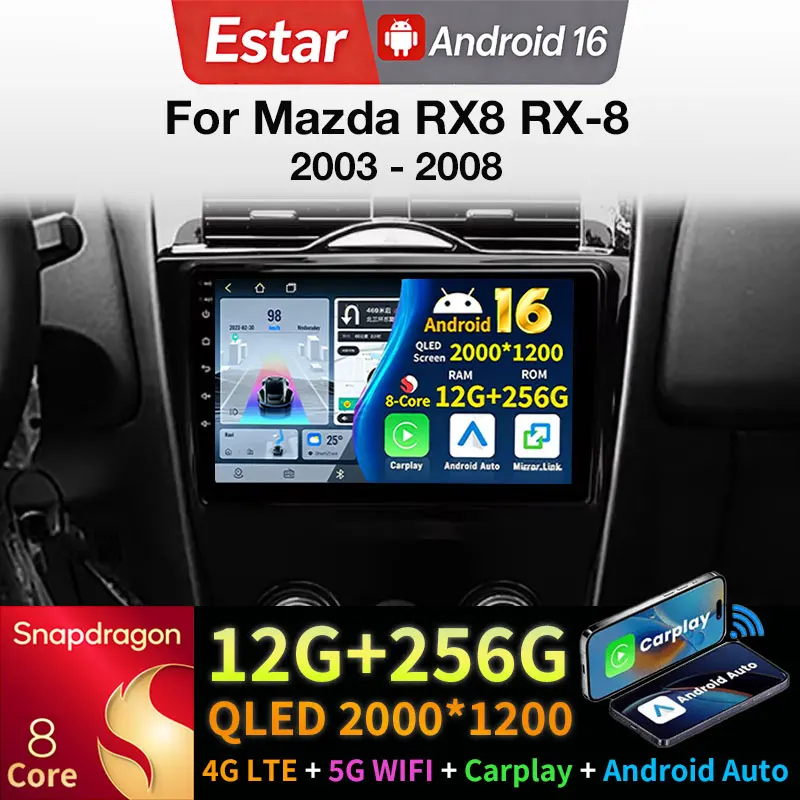 Android 16 For Mazda RX8 RX-8 2003 - 2008 2K Incell Screen Autoradio Monitor TV Touchscreen Navigation GPS Carplay 5G WiFi RDS