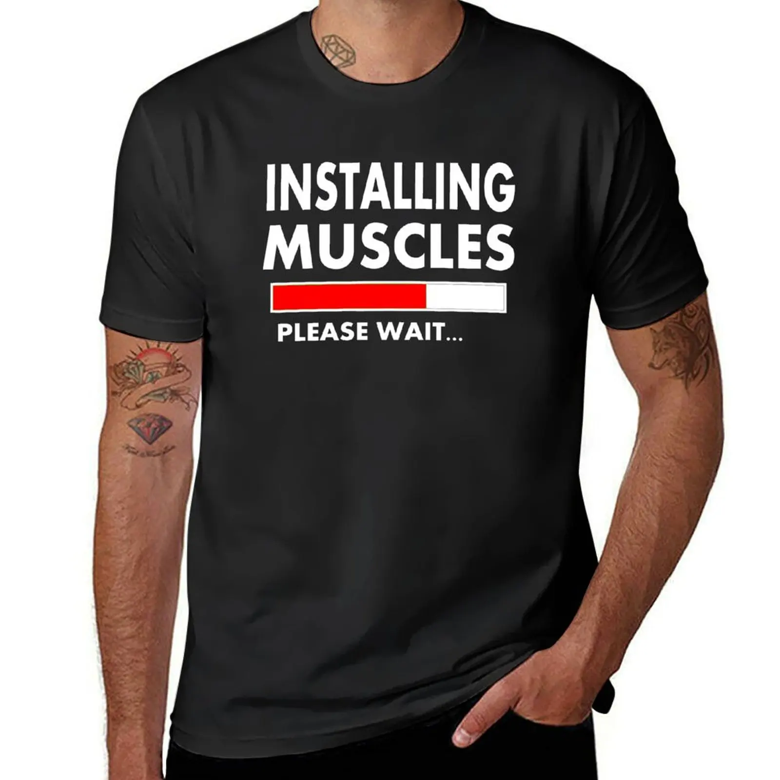 

Installing Muscles Please Wait T-Shirt designer shirts valentines boutique clothes blacks funny t shirts for men