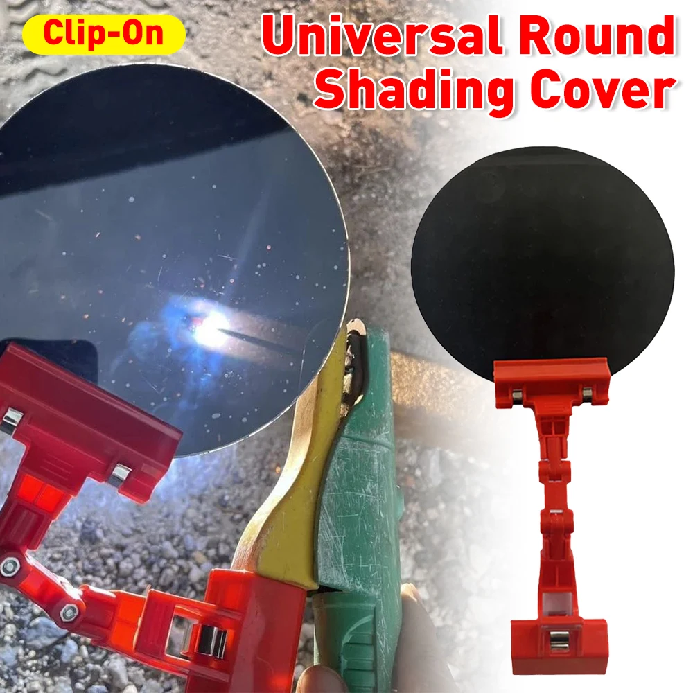 

Clip-On Universal Round Shading Cover Adjustable Angle Handheld Welding Cover Welding Eye Protection Welding Torch Accessories