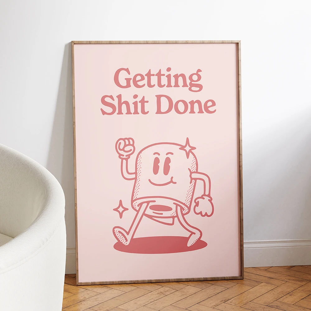 Funny Bathroom Sign Poster Pink Retro Getting Shit Done Quote Canvas Prints Art for Painting Wall Picture Toilet WC Home Decor
