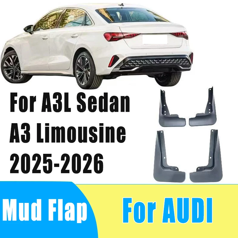 

4pcs Auto Mudguard Waterproof Prevent Mud Splashing Car Mud Flap Fender Trim Accessory For Audi A3L Sedan A3 Limousine 2025-2026