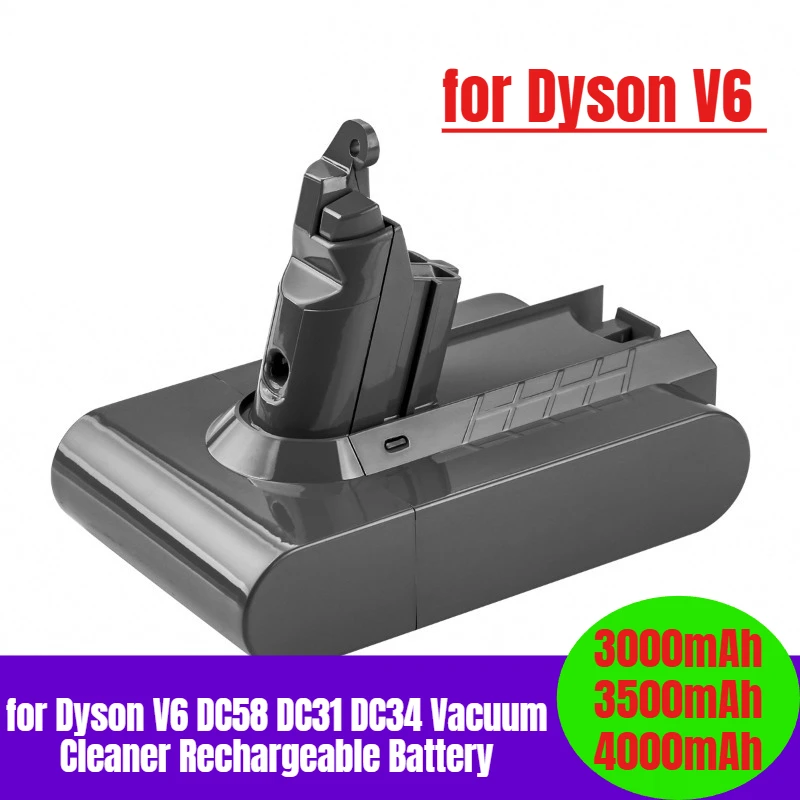 

3000-4000mAh for Dyson V6 DC58 DC31 DC34 Vacuum Cleaner Rechargeable Battery