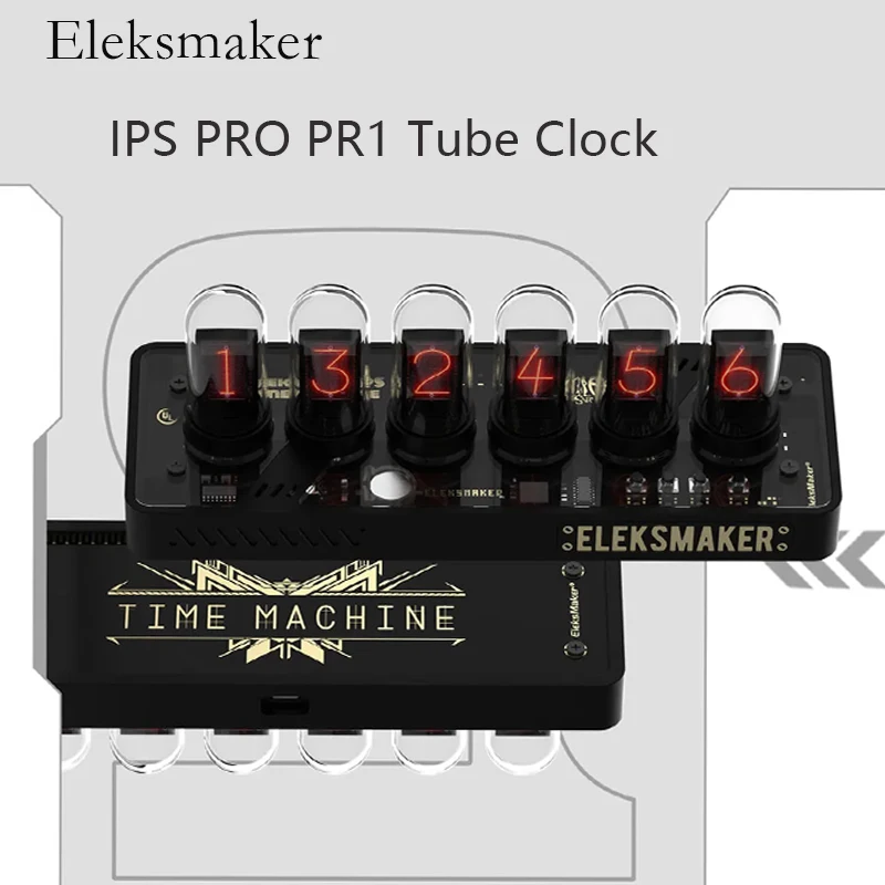 EleksMaker Steins Gate Clock EleksTube IPS PRO PR1 Nixie Tube Digital Home Decor Electronic 6-Bit RGB Retro Desk Aluminium Alloy