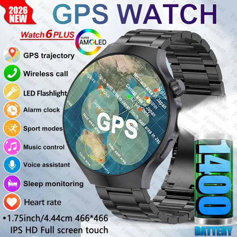 

Новые смарт-часы 2026 Watch 6 Plus с аккумулятором 1400 мАч, 140 днями автономной работы, LED-фонариком, 1,7-дюймовым AMOLED-экраном, спортивные часы для здоровья