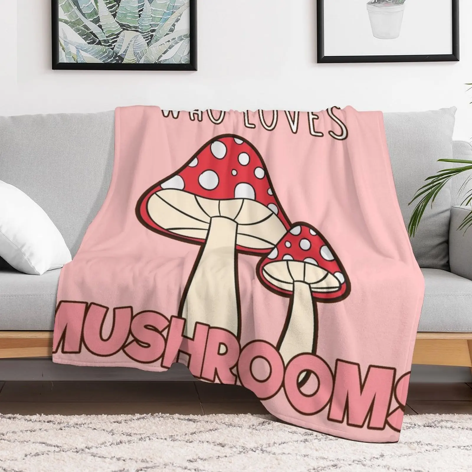 

Just A Girl Who Loves Mushrooms. Throw Blanket christmas decoration Shaggy Travel Blankets