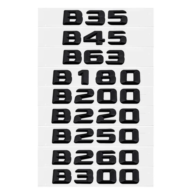 ABS Black Car Tail Sticker Emblem Rear Trunk Number Badge for Mercedes Benz B Class B35 B45 B63 B180 B200 B220 B250 B260 B300