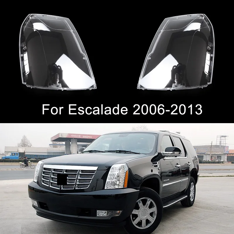 

For Cadillac Escalade 2006-2013 Head Lamp Light Case Car Front Headlight Lens Cover Lampshade Glass Lampcover Headlamp Shell