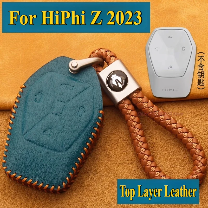 

Для HiPhi Z 2023, чехол для ключей, натуральная кожа, высококачественный защитный чехол для дистанционного ключа, сумка для ключей, брелки, автомобильные аксессуары