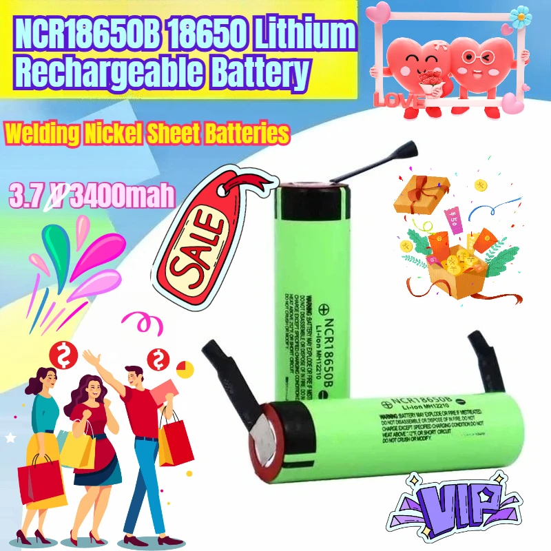 

3.7 V 3400mah NCR18650B 18650 Lithium Rechargeable Battery Welding Nickel Sheet Batteries