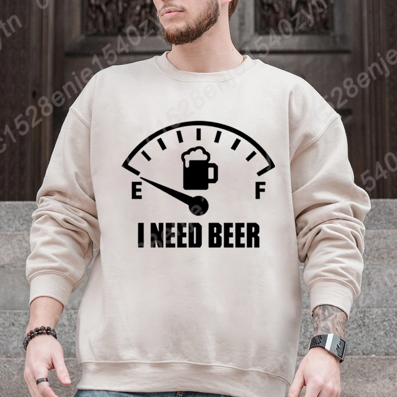 I Need Beer Graphic Sweatshirt For Men Autumn Winter Casual Sports Sweatshirt Men Round Neck Pure Color Hoodeless Pullovers Tops