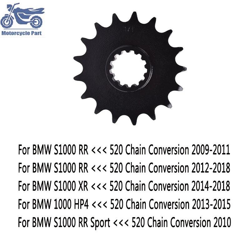 

520 17T Motorcycle Front Sprocket Gear Pinion for BMW S1000 S 1000 S1000RR 2009-2018 S1000XR 2014-2018 1000 HP4 2013-2015 1000cc