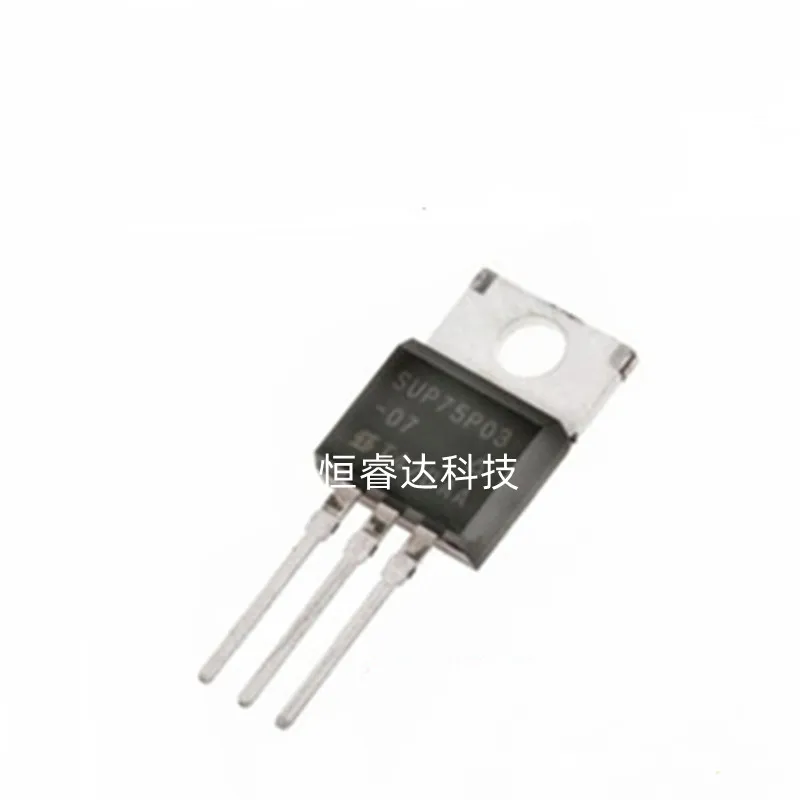 10pcs SUP75P03-07 TO220 SUP75P03 TO-220 75P03 75P03-07 integrated circuits