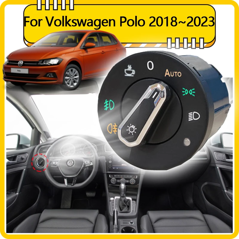 For Volkswagen VW Polo MK6 AW BZ 2018~2023 Headlight Automatic Switch New Auto Tuning Modified Upgrade Car Accessories 2019 2020