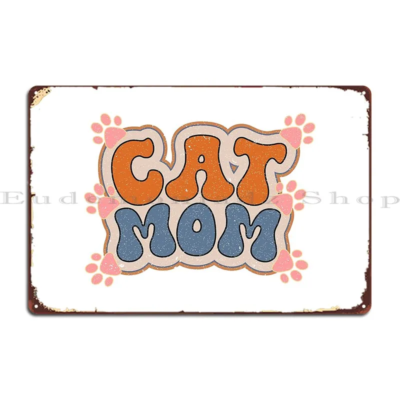 cat owner Metal Sign Cinema Wall Mural Wall Plaque Classic Iron  Tin Sign Poster