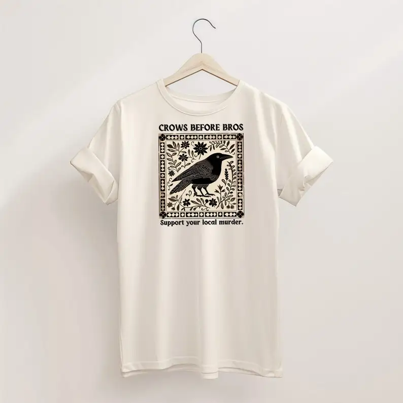 Crows Before Bros T Support Local Murder Tee Crow Lover Graphic  Unique Bird Enthusiast Apparel  Nordic Natureshirt