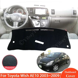 Dashboard Cover Board Mat Carpet for Toyota Wish AE10 2003 - 2009 Pad Sunshade Cushion Non-slip Car Rug Accessories 2008 2007