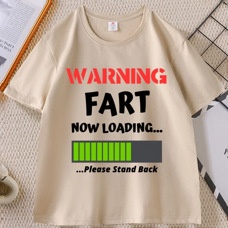 Funny Warning Fart Now Loading T Shirt Casual Round Neck Farter Graphic Tees Cotton Short Sleeve T-shirt Mens Clothing Tops