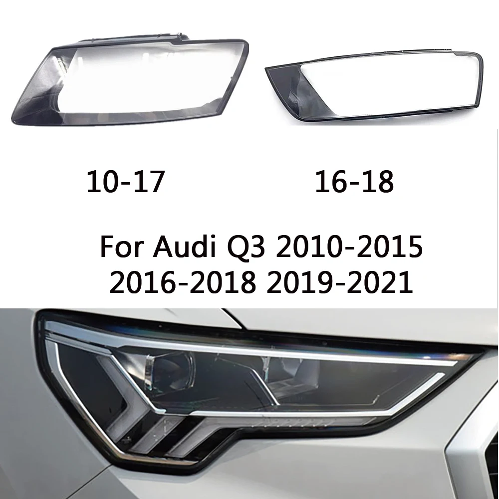 

For Audi Q3 2010-2015 2016-2018 2021 Front Headlight Cover shell Lampshade Lampcover Head Lamp light Covers glass Lens
