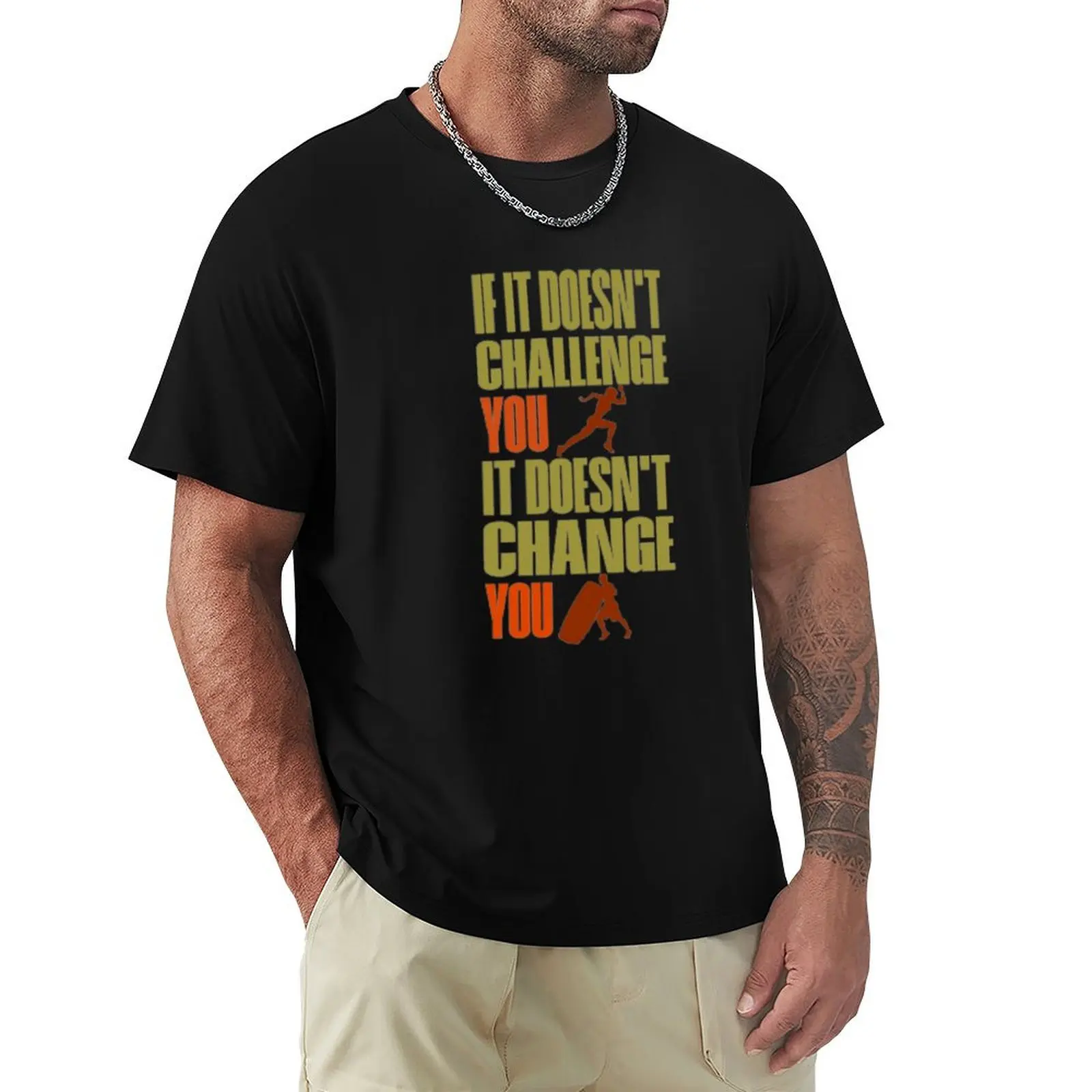 Copy of IF IT DOESN'T CHALLENGE YOU T-Shirt Plus Size Simple Casual Top