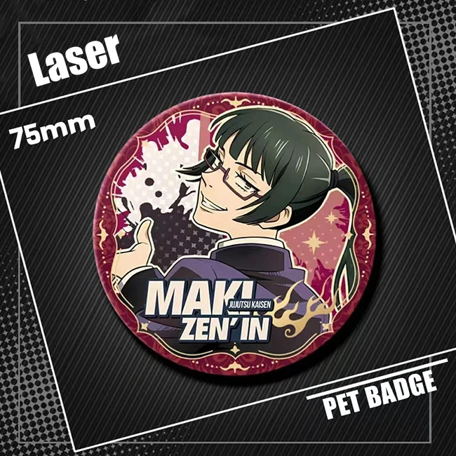 58mm Maki Zenin Costumes Badge Stationery HD Pattern Laser Anime Reflective Cosplay Props Exclusive Design Jewelry Toys Gifts