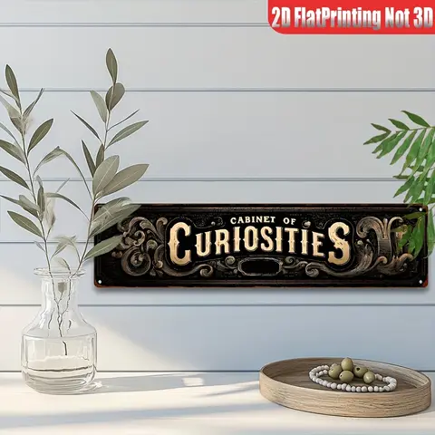 1pc 2D Flat "Cabinet of Curiosities" Metal Decorative Sign Ideal for Country Homes, Farmhouses, Cafes | Durable, Easy to Hang