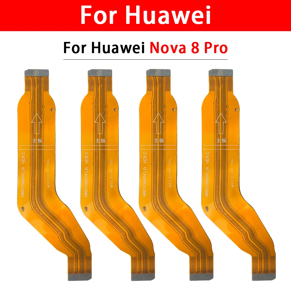 50Pcs，Tested NEW Motherboard FPC Main Board Connector Flex Cable Ribbon Parts For Huawei Nova 7i 8i 9 Se 8 Pro 7 5G