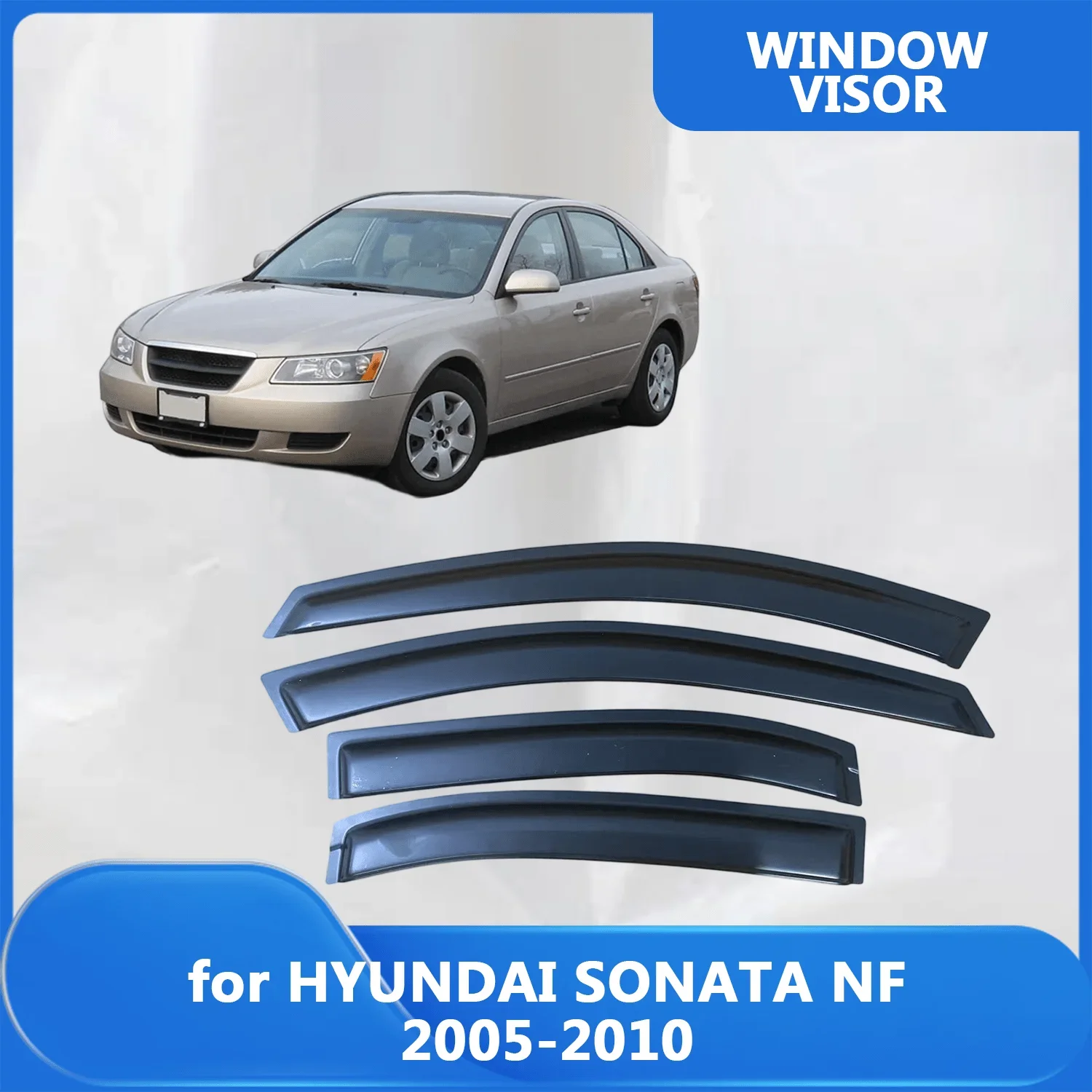 

Window Visor for HYUNDAI SONATA NF 2005 2006 2007 2008 2009 2010 Wind Deflectors Rain Guards Door Visor Vent Shades Ventvisor