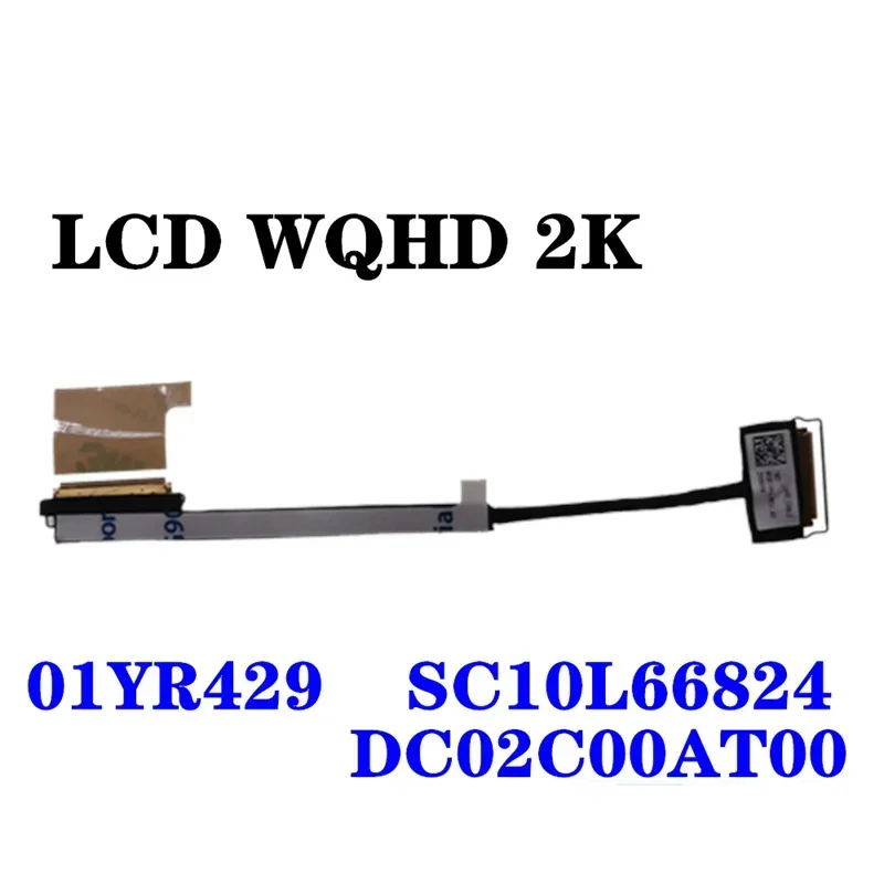 New laptop LCD cable replacement for Lenovo ThinkPad X1 Carbon 6th WQHD 2K 40pin D c02c00at00 01yr329