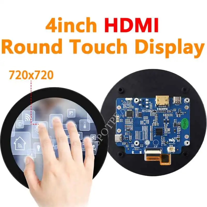 4inch  720x720  Round LCD HDMI Capacitive Touchscreen Display For Raspberry Pi/Jetson Nano/mini PC