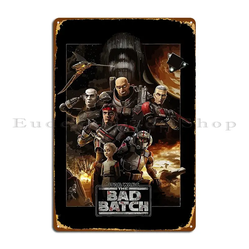 Bad Batch Metal Plaque Kitchen Designing Rusty Customized Wall Decor Tin Sign Poster