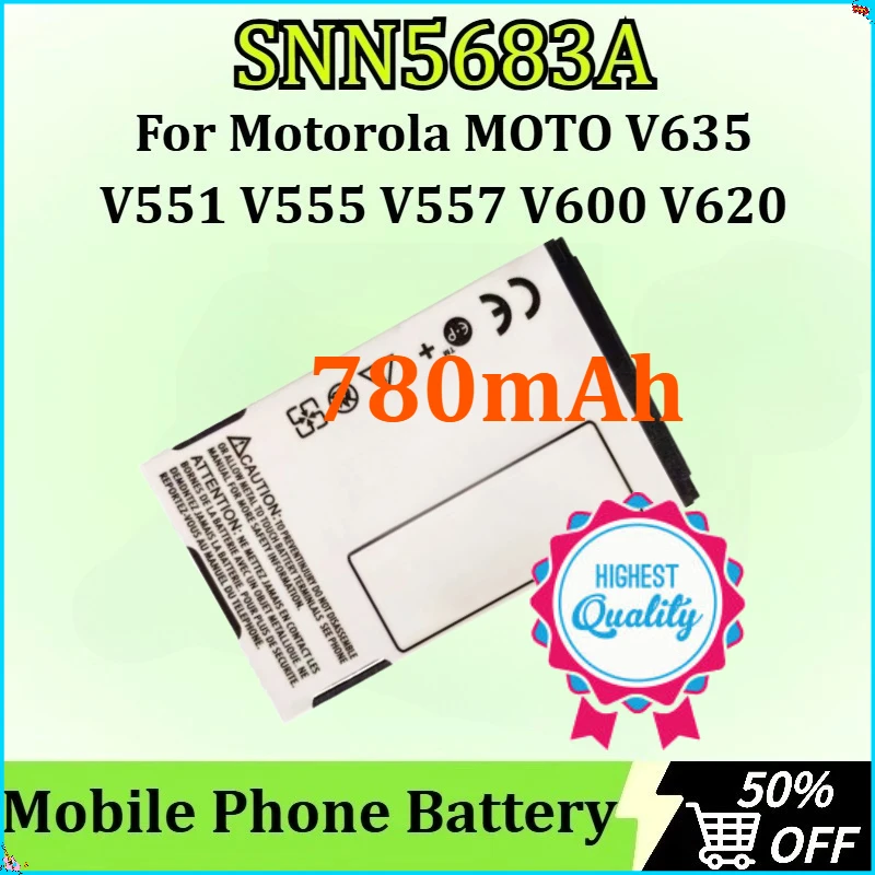 

Аккумулятор SNN5683A для Motorola MOTO V635 V551 V555 V557 V600 V620 A630 E550, аккумулятор для мобильного телефона, высокое качество, сменный, 780 мАч