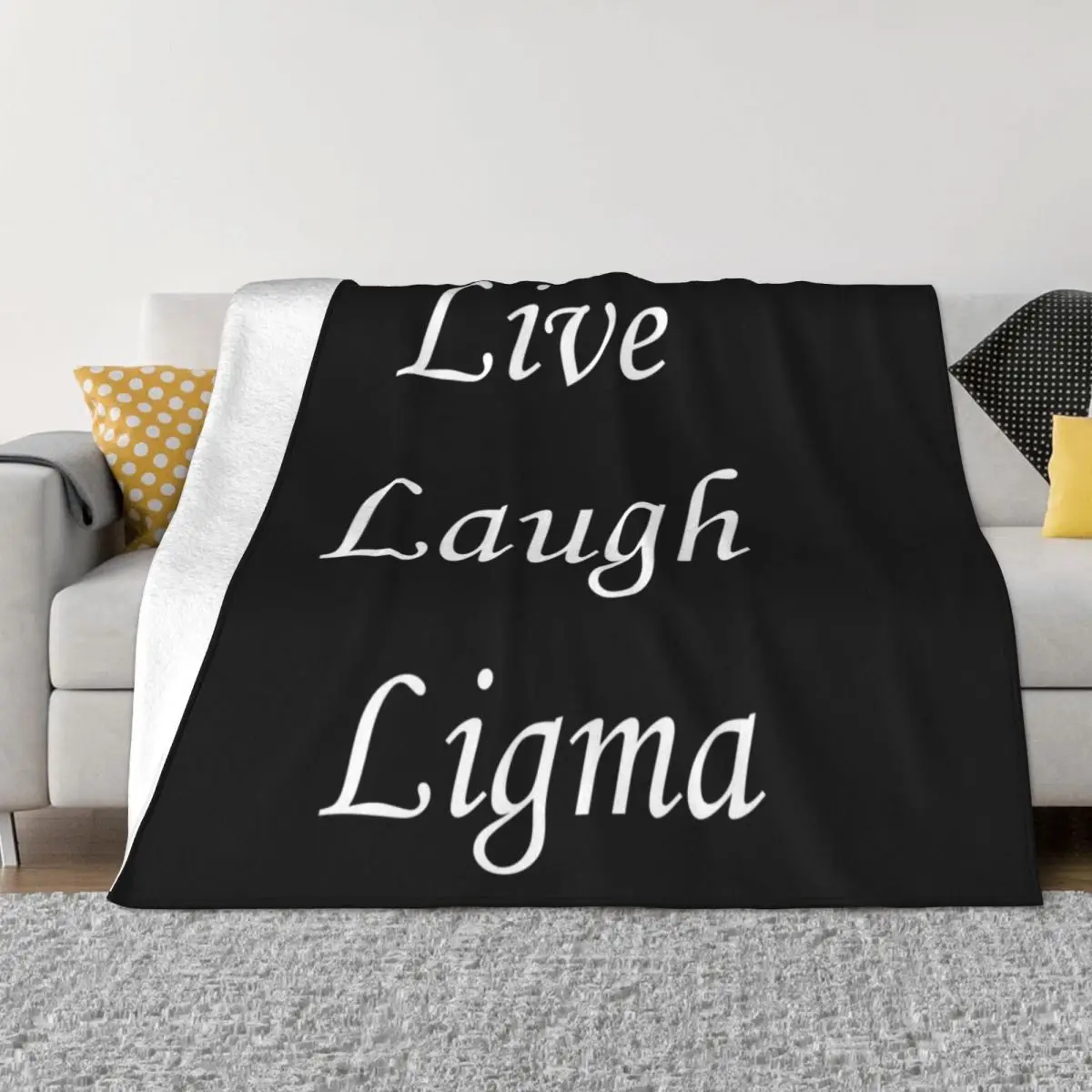 Live Laugh Ligma Throw Blanket Soft Plaid Designer Blankets Tourist Blanket