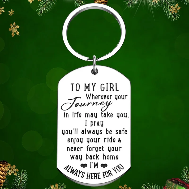 To My Girl Keychain Pendant Daughter Graduation Gift Key Chains Wherever Your Journey Never Foget Your Way Back Home