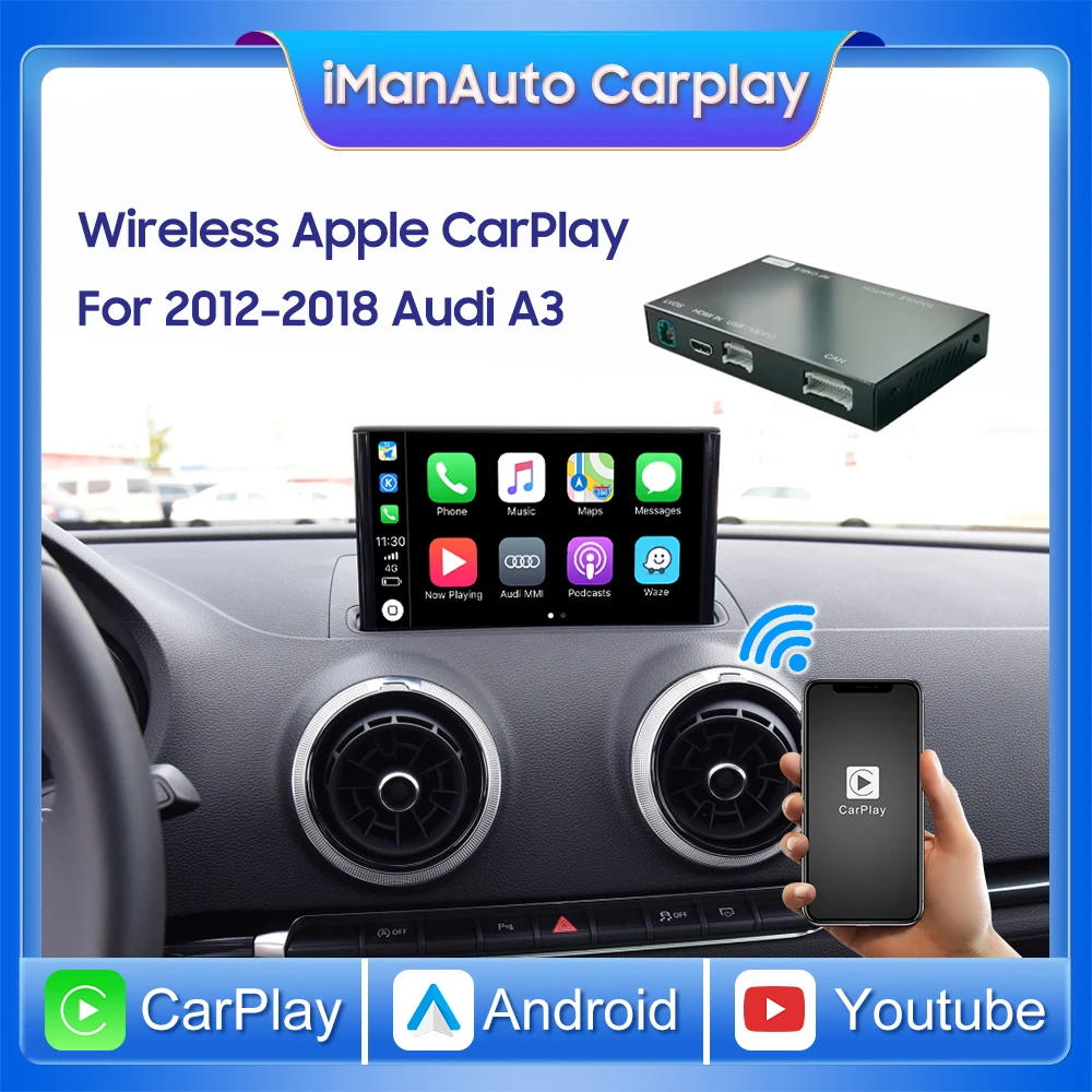 

Wireless Apple CarPlay Android Auto Decoder Interface for Audi 2013-2018 A3 with AirPlay Mirror Link Youtube Car Play