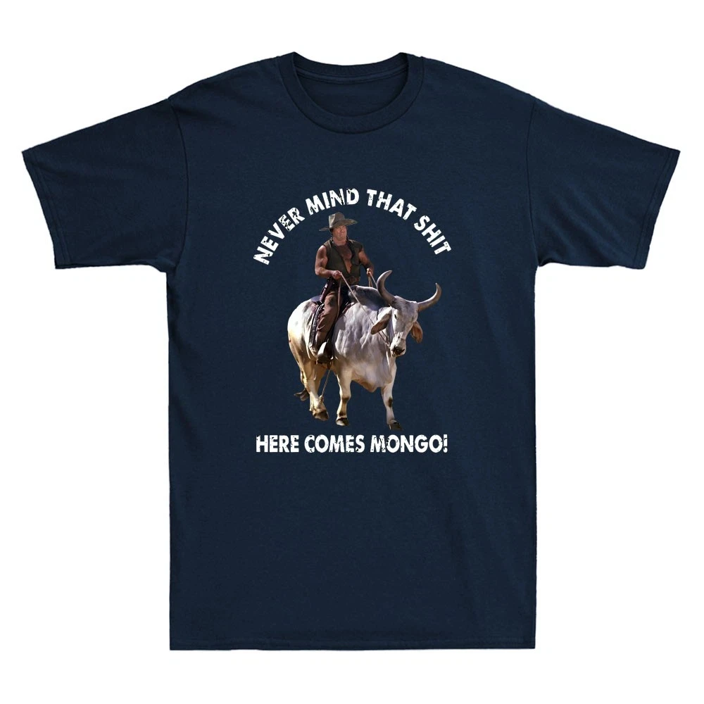 لا تعتقد أن أن Sh*t هنا يأتي Mongo مضحك الرسم الفكاهة قائلا المحملة تصميم مطبوع ملابس رجالية مريحة وقابلة للتنفس #4