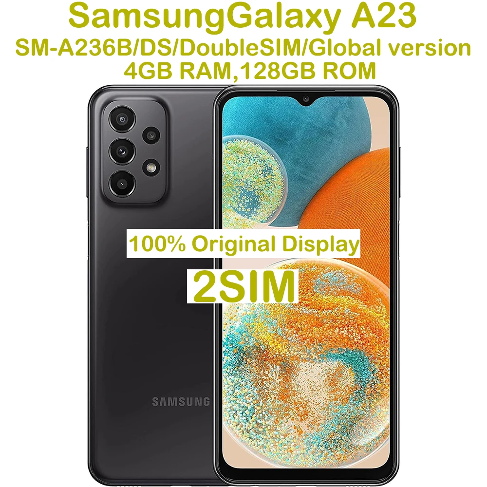Samsung Galaxy A23 Global Edition 2SIM Smart Android Phone 6.6-inch 50MP Quad Camera Samsung 5000mAh 25W NFC Original Unlock