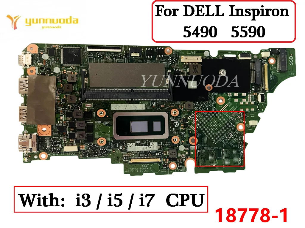 

Материнская плата 18778-1 для ноутбука DELL Inspiron 5490 5498 5590 5590 с процессором I3 I5 I7 CN-0DJNF8 5598 протестирована