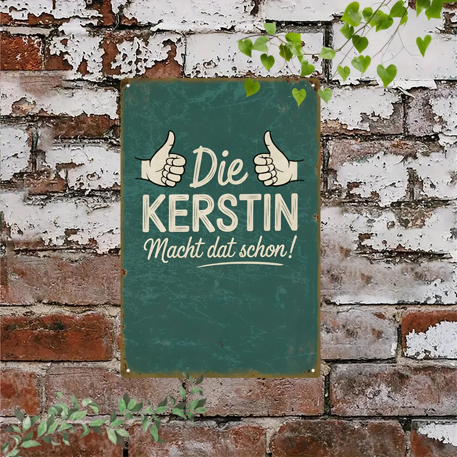 Pintura en Lata 2D: Señal Plana 2D Vintage con el gesto de pulgar hacia arriba alemán, Kerstin creará lemas humorísticos, decoración artística divertida.