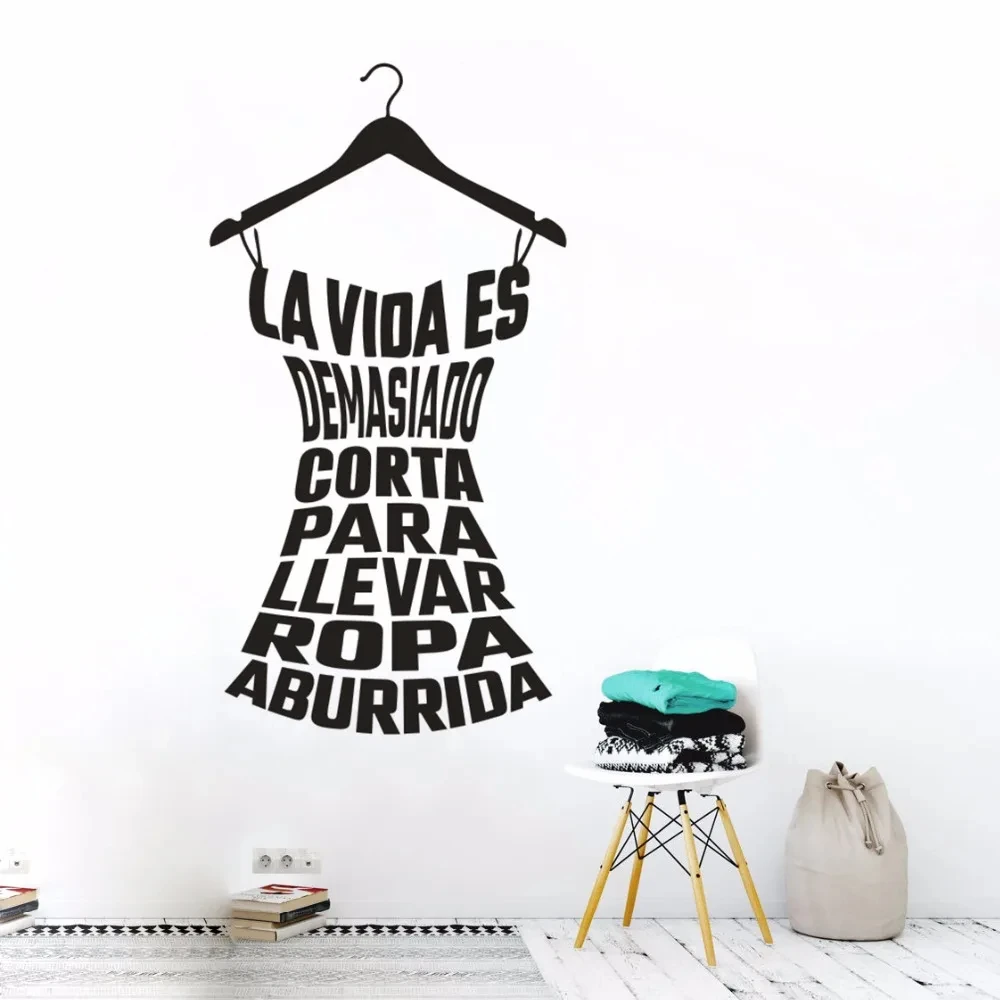 Spanish Rack Wall Art Life Label Is Too Short To Wear Clothes  Quote Poster Laundry Decoration Clothing Store